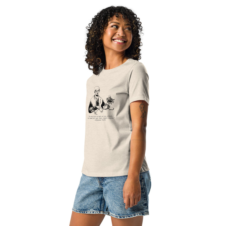 Sojourner Truth "Women Will Get Their Rights" Relaxed t-shirt